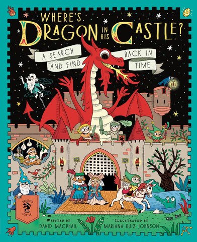 Where's Dragon in His Castle?