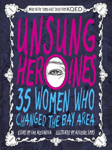 Unsung Heroines