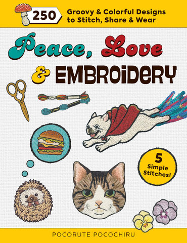 Peace, Love and Embroidery