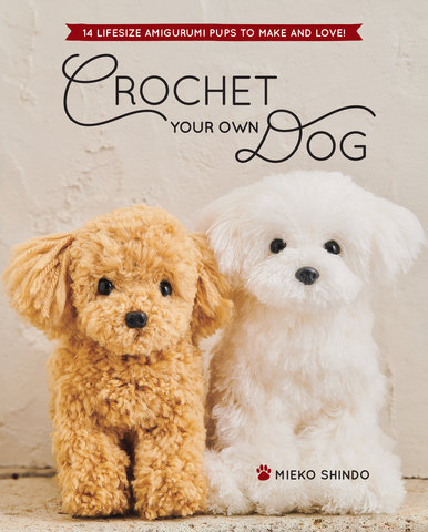 Crochet Your Own Dog