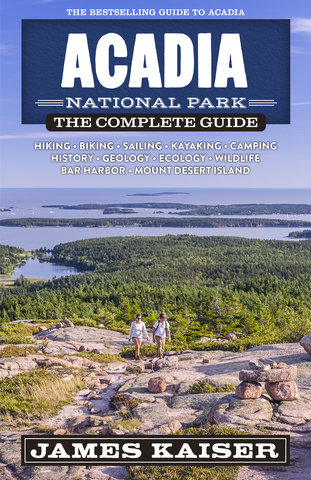 Acadia National Park: The Complete Guide