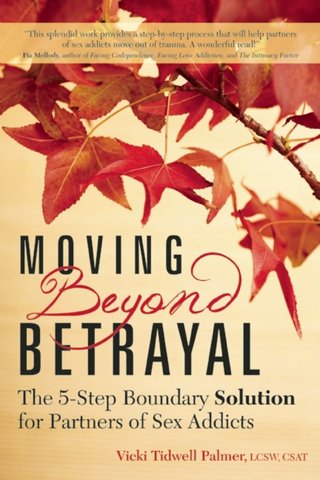 Moving Beyond Betrayal