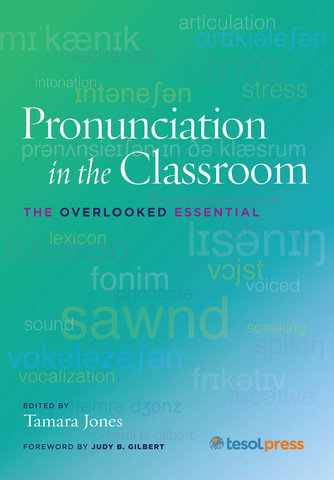 Pronunciation in the Classroom