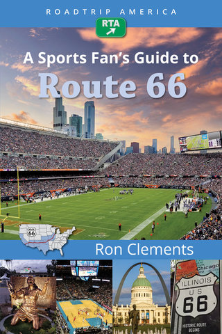RoadTrip America A Sports Fan's Guide to Route 66