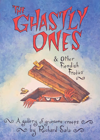 The Ghastly Ones & Other Fiendish Frolics