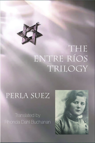 The Entre Rios Trilogy