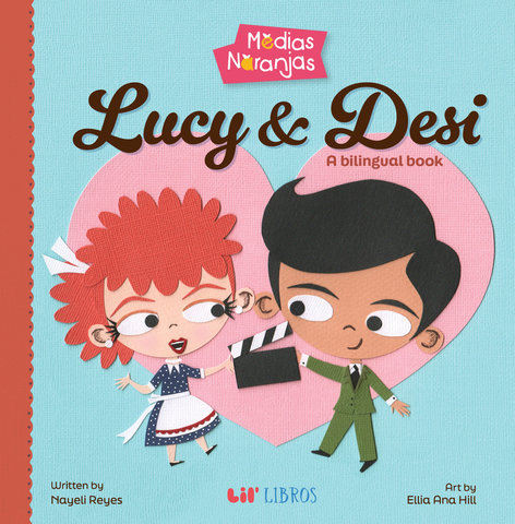 Medias naranjas: Lucy & Desi