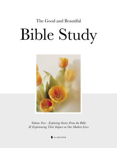 The Good and Beautiful Bible Study Vol 2 (SC)
