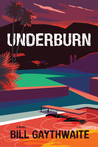 Underburn A Novel