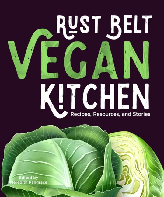 Rust Belt Vegan Kitchen