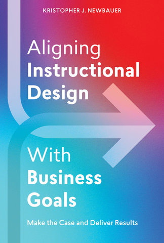 Aligning Instructional Design With Business Goals
