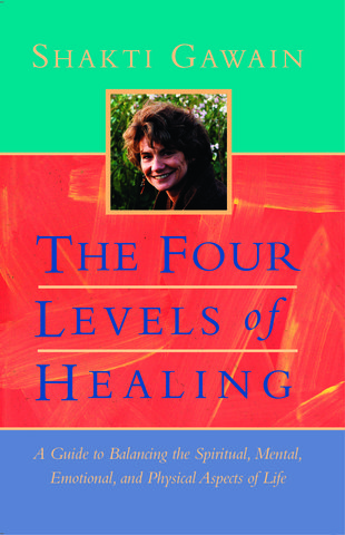 The Four Levels of Healing
