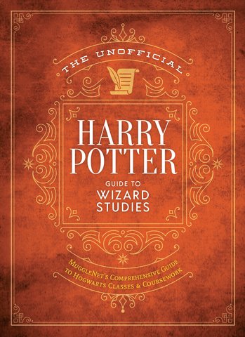 The Ultimate Wizarding World Guide to Magical Studies
