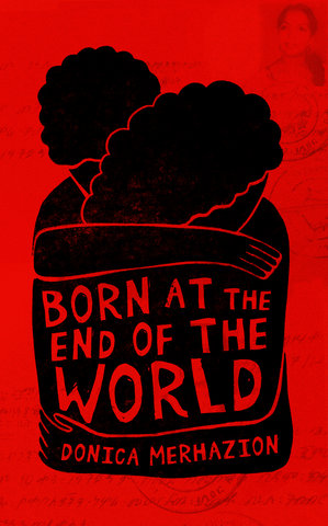 Born at the End of the World