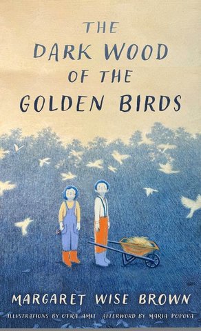 The Dark Wood of the Golden Birds