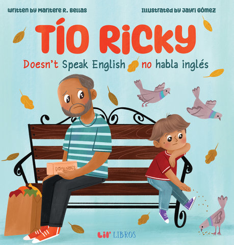 Tío Ricky Doesn't Speak English / Tío Ricky no habla inglés