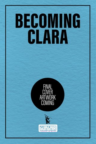 Becoming Clara
