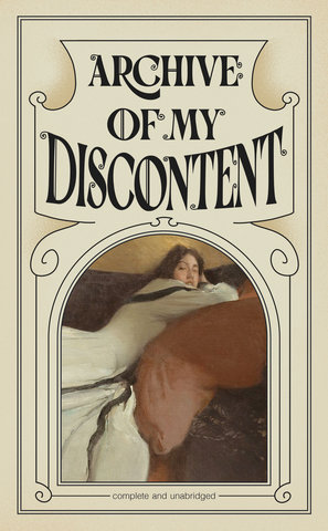 Archive of My Discontent Journal