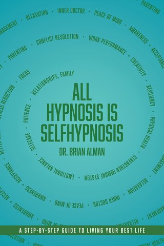 All Hypnosis is Self-Hypnosis