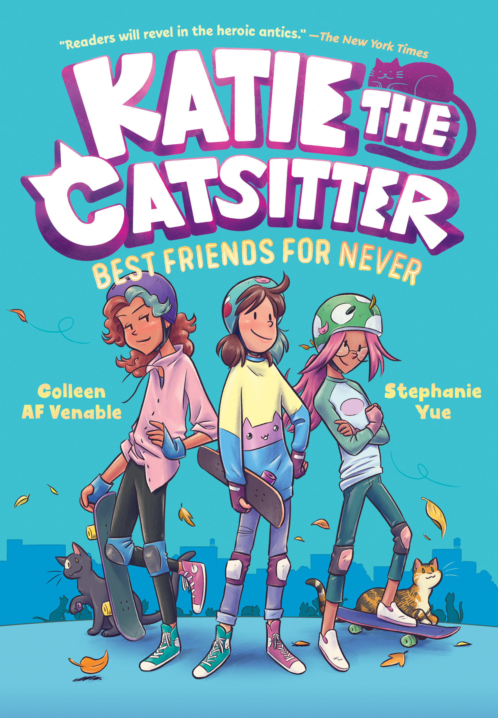 Katie the Catsitter # 2: Best Friends for Never