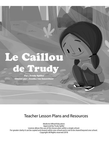 Le Caillou de Trudy Teacher Lesson Plan