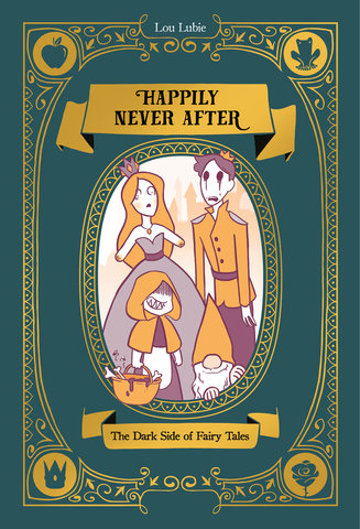 Happily Never After
