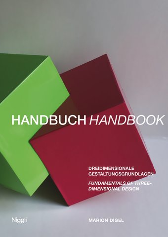 Handbook for the Foundations of Three-Dimensional Design