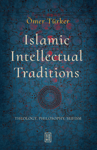 Islamic Intellectual Traditions