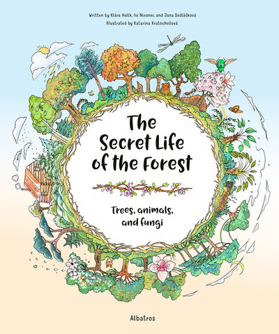 The Secret Life of the Forest: Trees, Animals, and Fungi