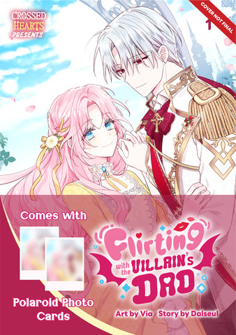 Flirting with the Villain's Dad Volume 1: Limited Edition with Polaroid Photo
