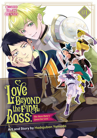 Love Beyond the Final Boss: The Hero Party's Quest for Love Volume 1