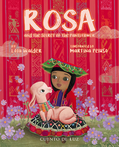 Rosa and The Secret of The Panti Flower