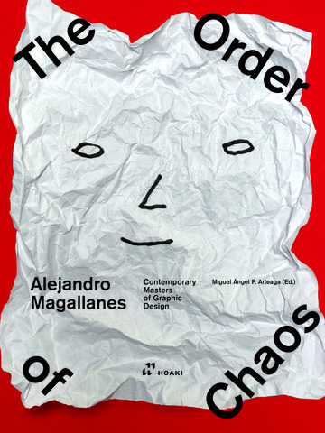 Alejandro Magallanes: The Order of Chaos