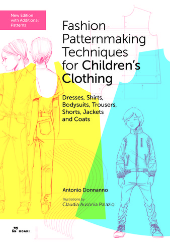 Fashion Patternmaking Techniques for Children's Clothing
