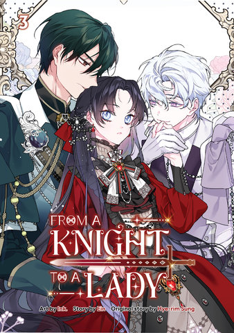 From A Knight To A Lady Volume 3