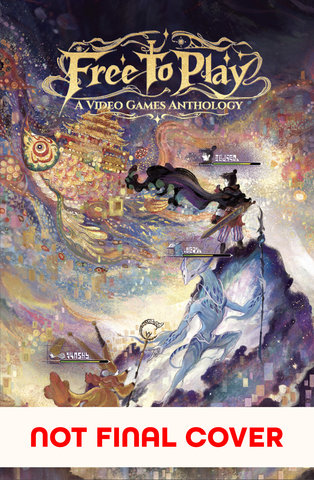 Free to Play: A Video Games Anthology