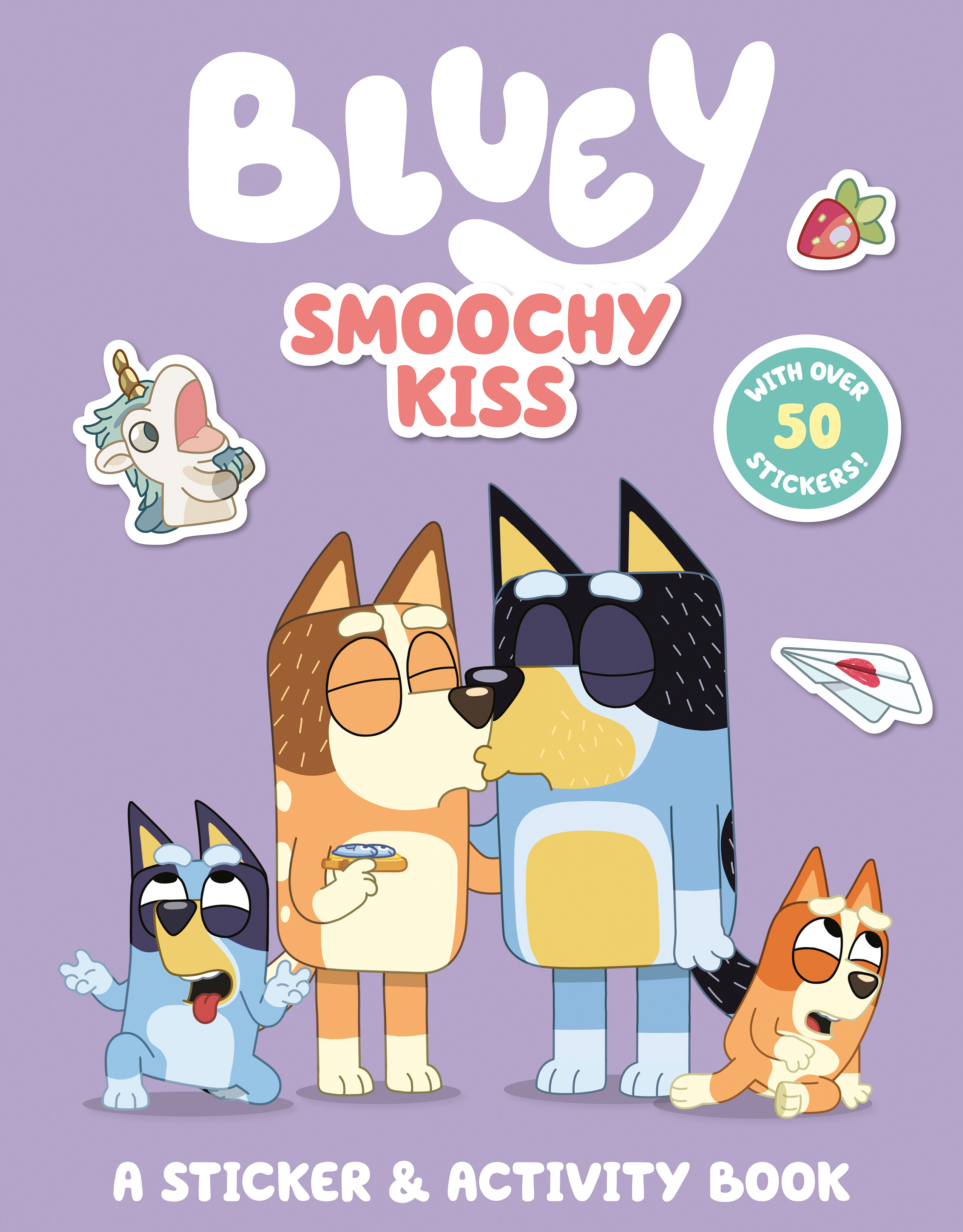 Bluey: Smoochy Kiss: A Sticker & Activity Book
