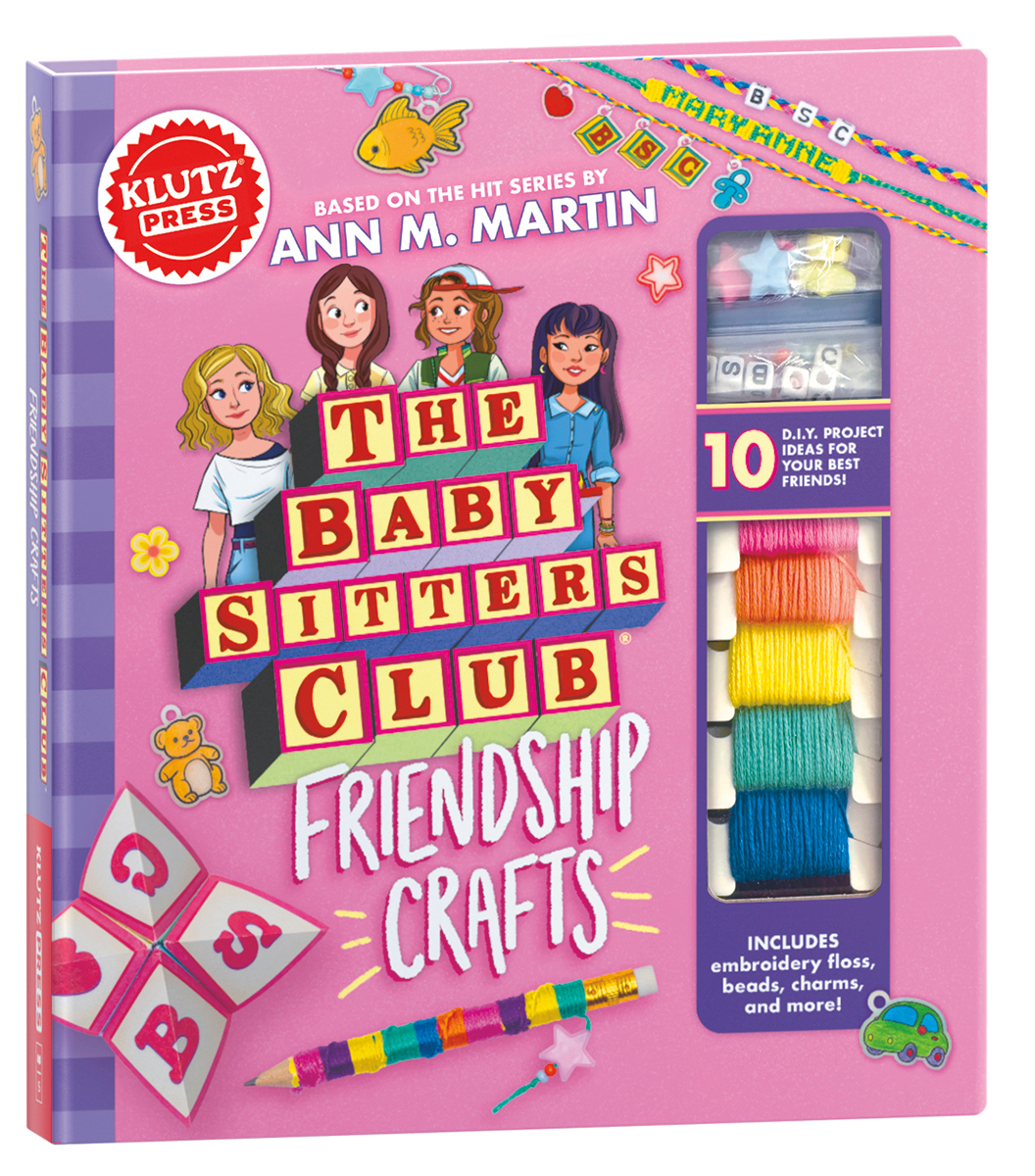 The Baby-sitters Club Friendship Crafts