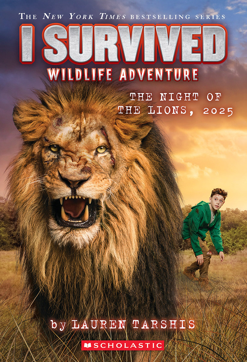 I Survived the Night of the Lions, 2025 (I Survived #26)