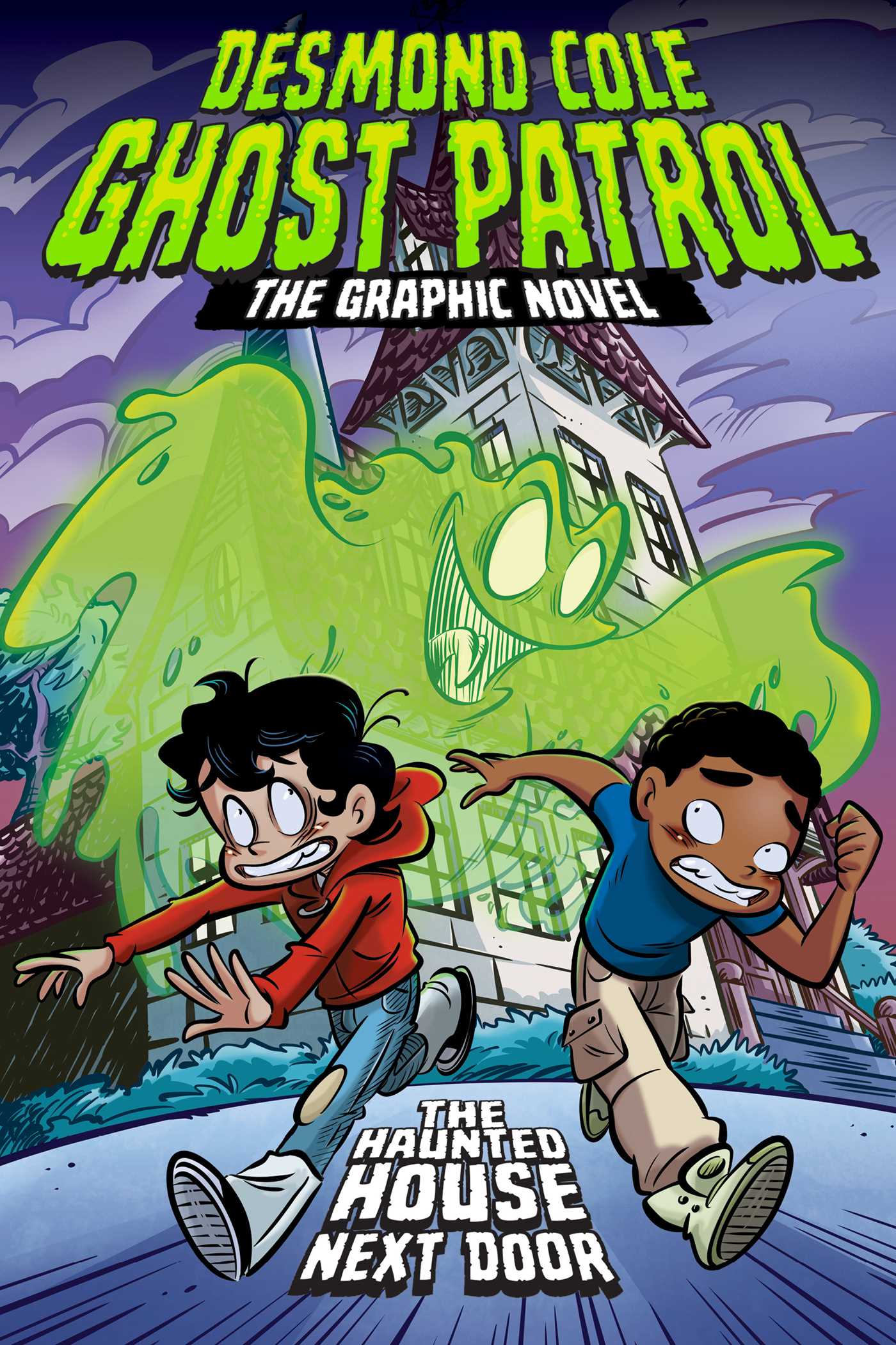 The Haunted House Next Door The Graphic Novel