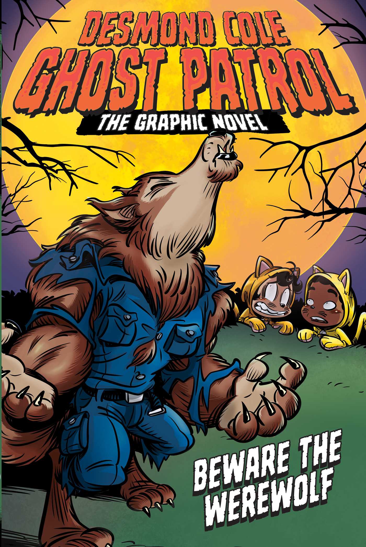 Beware the Werewolf The Graphic Novel