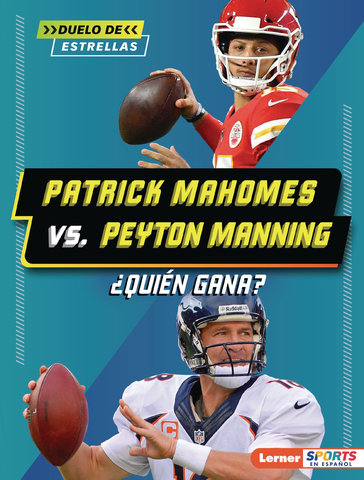 Patrick Mahomes vs. Peyton Manning