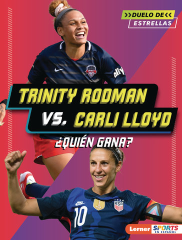 Trinity Rodman vs. Carli Lloyd