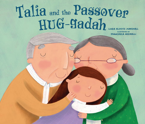 Talia and the Passover HUG-gadah