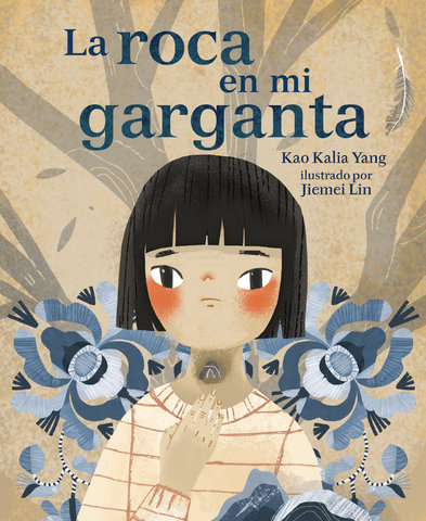 La roca en mi garganta (The Rock in My Throat)