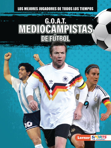 G.O.A.T. Mediocampistas de fútbol (G.O.A.T. Soccer Midfielders)