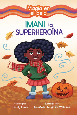 Imani la Superheroína (Imani the Superhero)