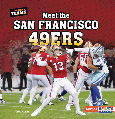 Meet the San Francisco 49ers