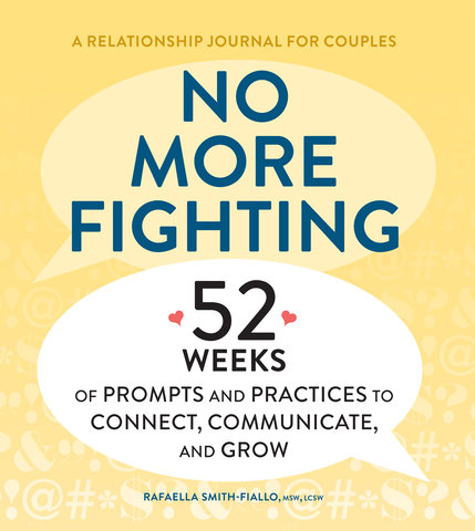 No More Fighting: A Relationship Journal for Couples