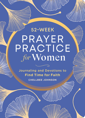 52-Week Prayer Practice for Women